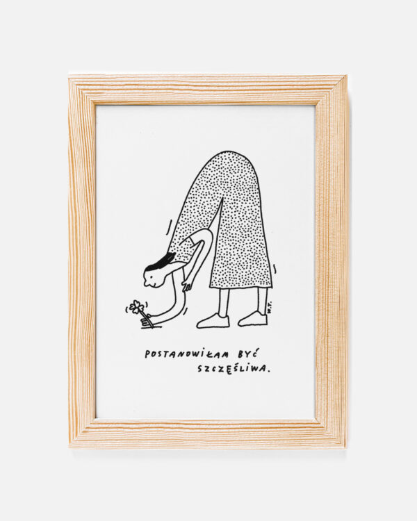 Postanowiłam być szczęśliwa