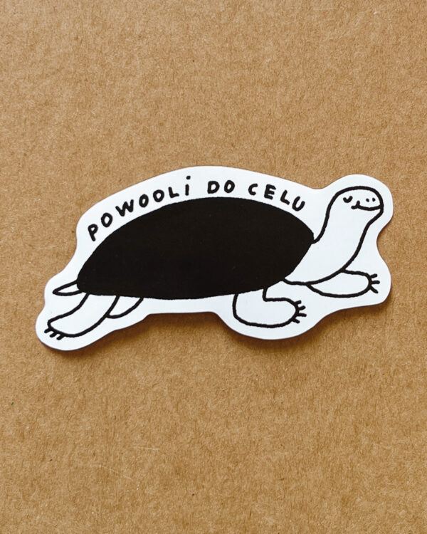 Wlepka Powoli do celu