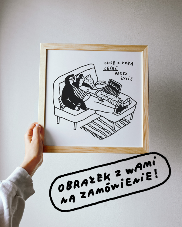 Obrazek z wami na zamówienie!